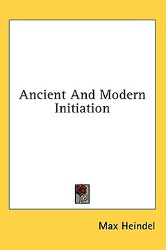 portada ancient and modern initiation (in English)