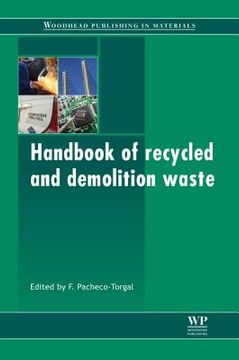 portada handbook of recycled concrete and demolition waste (en Inglés)