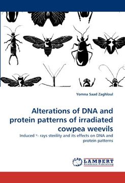 portada alterations of dna and protein patterns of irradiated cowpea weevils (en Inglés)