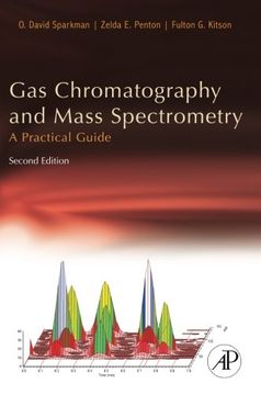 portada Gas Chromatography and Mass Spectrometry: A Practical Guide (en Inglés)