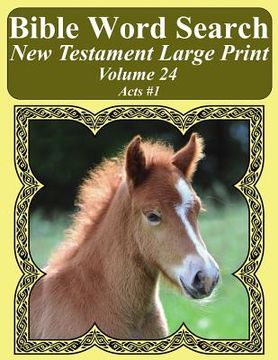 portada Bible Word Search New Testament Large Print Volume 24: Acts #1 (en Inglés)