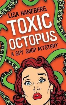portada Toxic Octopus (Spy Shop Mystery)