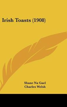 portada irish toasts (1908) (en Inglés)