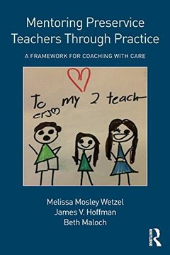 portada Mentoring Preservice Teachers Through Practice: A Framework for Coaching with CARE