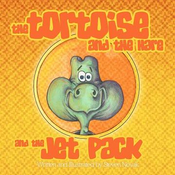 portada the tortoise and the hare and the jetpack