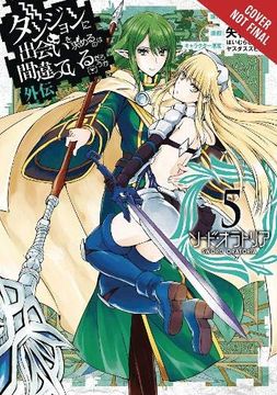 portada Is it Wrong to try to Pick up Girls in a Dungeon? Sword Oratoria, Vol. 5 (is it Wrong to try to Pick up Girls in a Dungeon? On the Side: Sword Oratoria (Manga)) (in English)