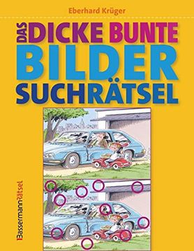 portada Das Dicke Bunte Bildersuchrätsel (Finde den Fehler) (en Alemán)