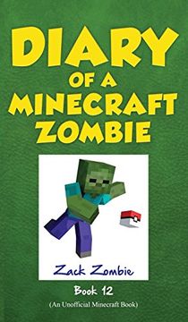 portada Diary of a Minecraft Zombie Book 12: Pixelmon Gone!