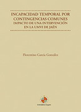 portada INCAPACIDAD TEMPORAL POR CONTIGENCIAS COMUNES (En papel)