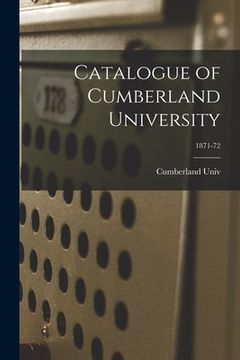 portada Catalogue of Cumberland University; 1871-72 (in English)