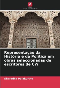 Libro Representa O Da Hist Ria E Da Pol Tica Em Obras Seleccionadas De ...