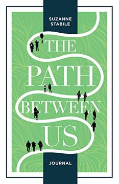portada The Path Between us Journal (en Inglés)