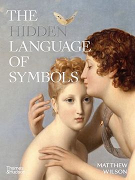portada The Hidden Language of Symbols (en Inglés)