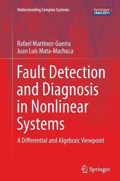 portada Fault Detection and Diagnosis in Nonlinear Systems: A Differential and Algebraic Viewpoint (en Inglés)