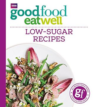 portada Good Food Eat Well: Low-Sugar Recipes