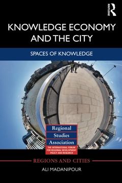 portada Knowledge Economy and the City: Spaces of knowledge (Regions and Cities)