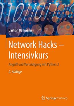 portada Network Hacks - Intensivkurs: Angriff und Verteidigung mit Python 3 (en Alemán)