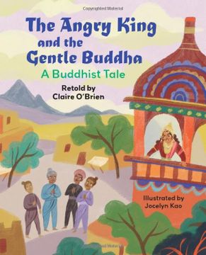 portada Reading Planet Ks2: The Angry King and the Gentle Buddha: A Tale From Buddhism - Stars