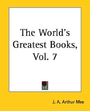 portada the world's greatest books, vol. 7 (en Inglés)