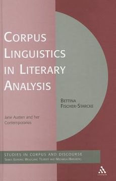 portada Corpus Linguistics in Literary Analysis: Jane Austen and Her Contemporaries (en Inglés)