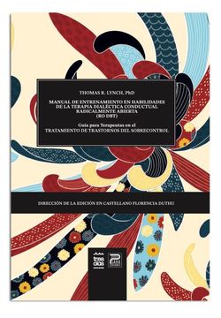 portada Manual de Entrenamiento en Habilidades de la Terapia Dialéctico Conductual Radicalmente Abierta (Dbt-Ro)