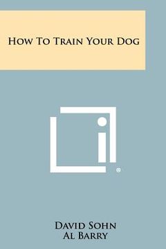 portada how to train your dog (in English)