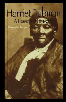 portada Harriet Tubman: A Lesson in Bravery (en Inglés)