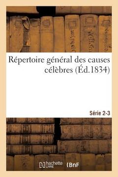 portada Répertoire Général Des Causes Célèbres. Série 2-3 (en Francés)