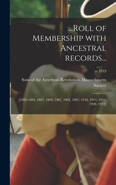 portada ...Roll of Membership With Ancestral Records...: [1893-1894, 1897, 1899, 1901, 1904, 1907, 1910, 1913, 1916, 1920, 1923]; yr.1919 (en Inglés)