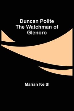 portada Duncan Polite The Watchman of Glenoro (en Inglés)