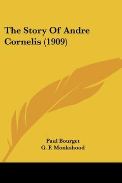 portada the story of andre cornelis (1909) (in English)