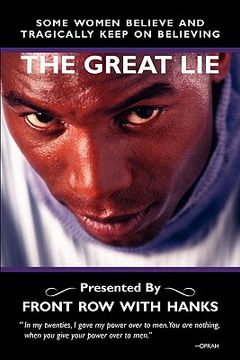 portada the great lie that some women believe and tragically keep on believing (en Inglés)