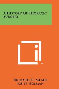 portada a history of thoracic surgery