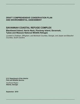 portada Savannah Coastal Refuge Complex: Draft Comprehensive Conservation and Environmental Assessment (en Inglés)