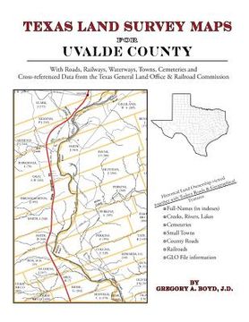 portada Texas Land Survey Maps for Uvalde County (en Inglés)