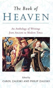 portada The Book of Heaven: An Anthology of Writings From Ancient to Modern Times (en Inglés)