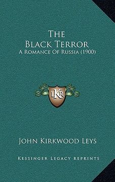 portada the black terror: a romance of russia (1900) (en Inglés)
