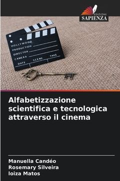 portada Alfabetizzazione scientifica e tecnologica attraverso il cinema (en Italiano)