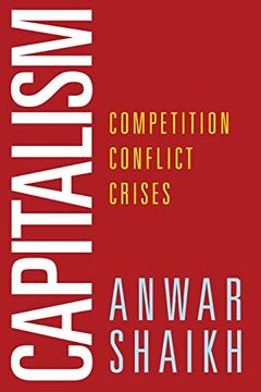 portada Capitalism: Competition, Conflict, Crises (en Inglés)