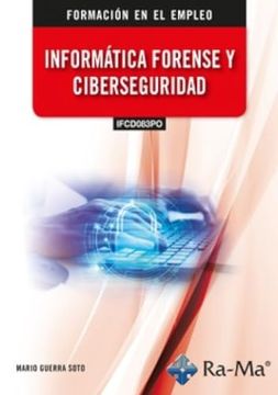 portada (Ifcd083Po) Informática Forense y Ciberseguridad (in Spanish)