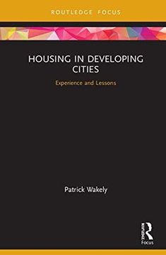 portada Housing in Developing Cities: Experience and Lessons 