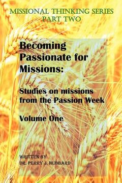 portada becoming passionate for missions (en Inglés)