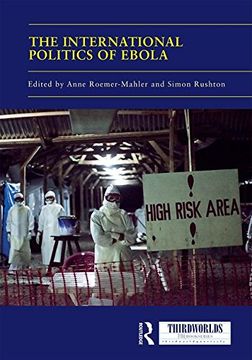 portada The International Politics of Ebola (en Inglés)