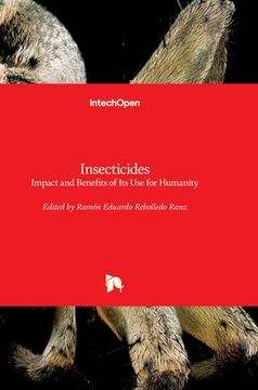 portada Insecticides: Impact and Benefits of Its Use for Humanity (in English)