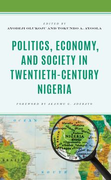 portada Politics, Economy, and Society in Twentieth-Century Nigeria (in English)