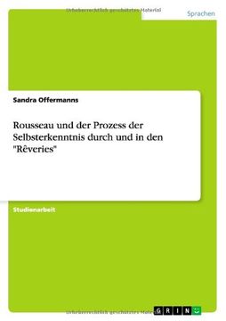 portada Rousseau und der Prozess der Selbsterkenntnis durch und in den "Rêveries" (German Edition)