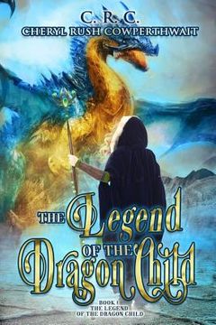 portada The Legend of the Dragon Child (en Inglés)