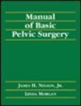 portada Manual of Basic Pelvic Surgery (en Inglés)