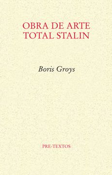 portada Obra de Arte Total Stalin (in Spanish)