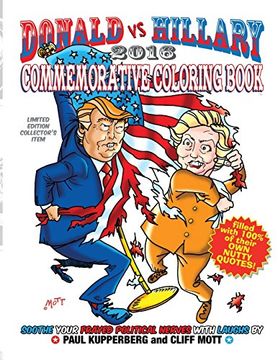 portada Donald vs Hillary 2016 Commemorative Coloring Book: Limited Edition Collector's Edition